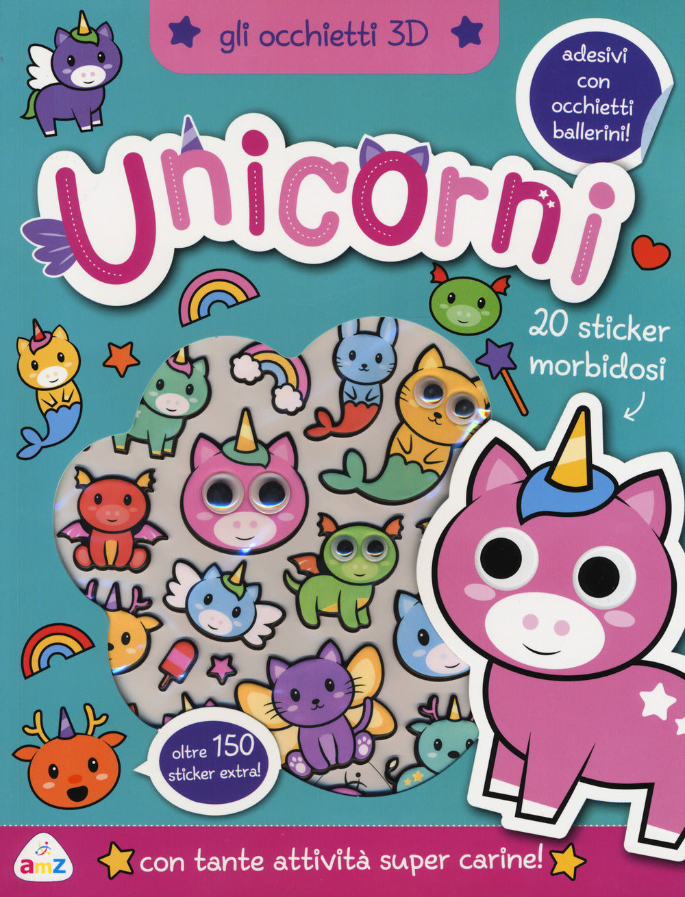Unicorni. Gli occhietti 3D. Con adesivi. Ediz. a colori.