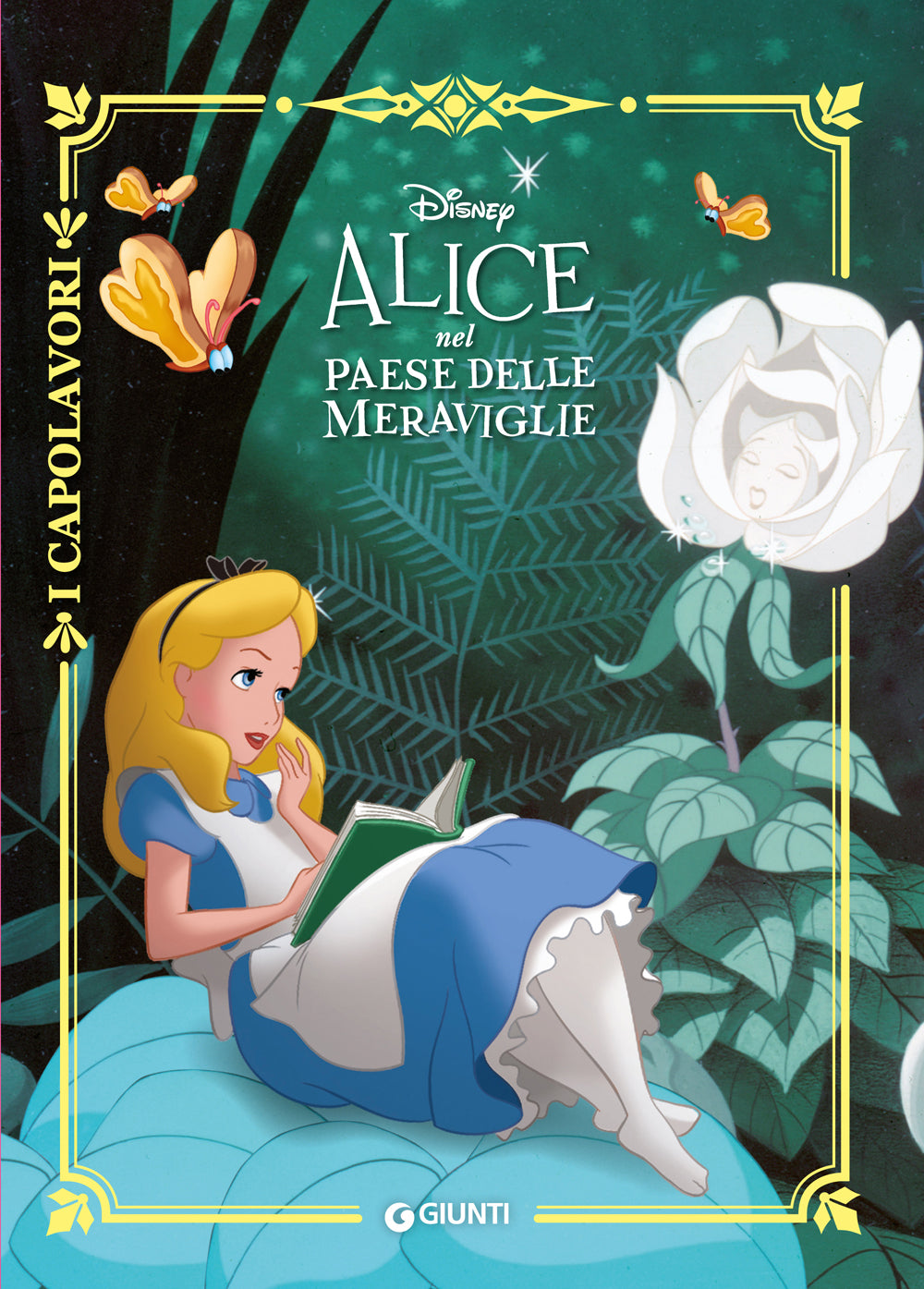 Alice nel Paese delle Meraviglie - I Capolavori