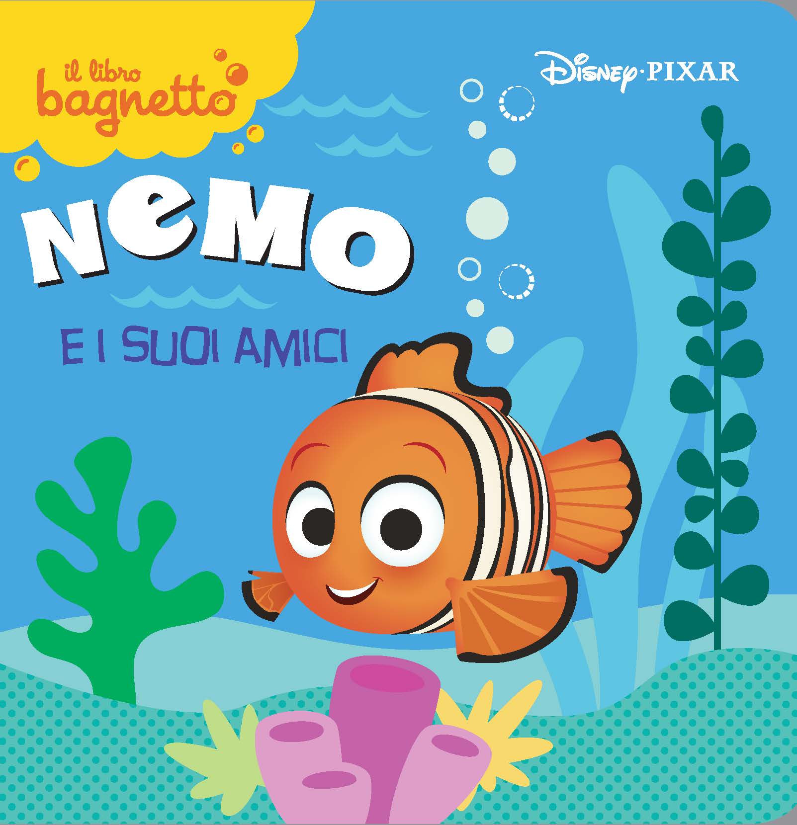 Nemo e i suoi amici Il libro bagnetto