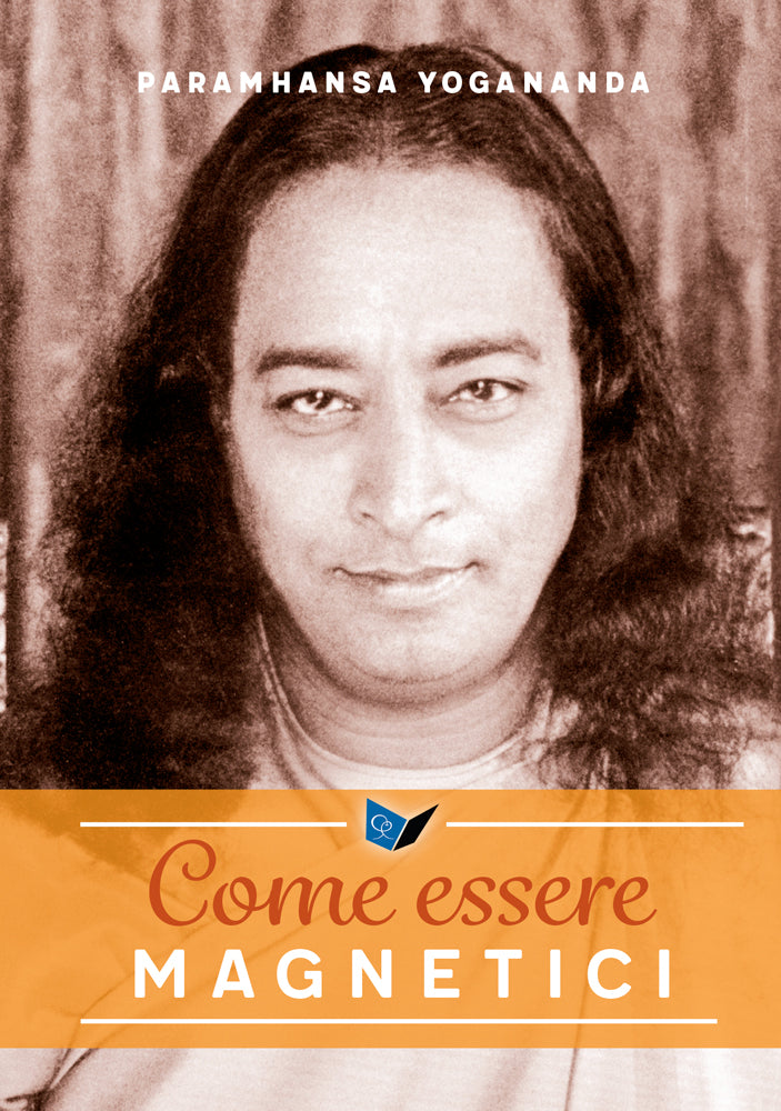 Come essere magnetici