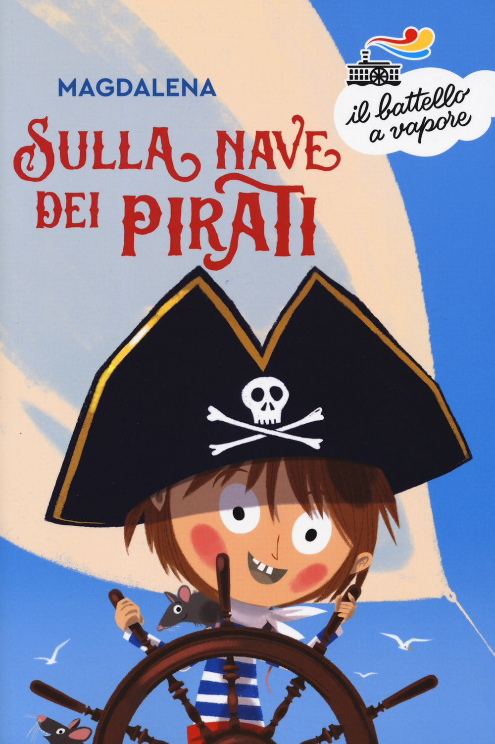 Sulla nave dei pirati. Ediz. a colori.