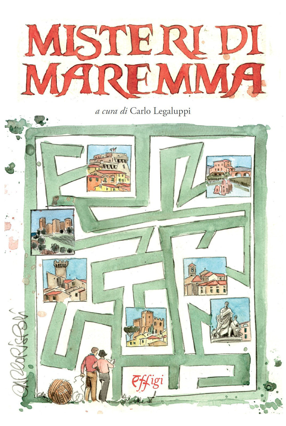Misteri di Maremma.