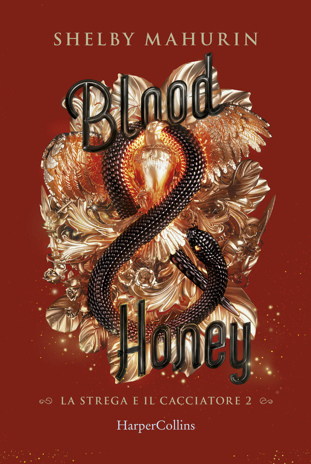 Blood & honey. La strega e il cacciatore. Vol. 2.