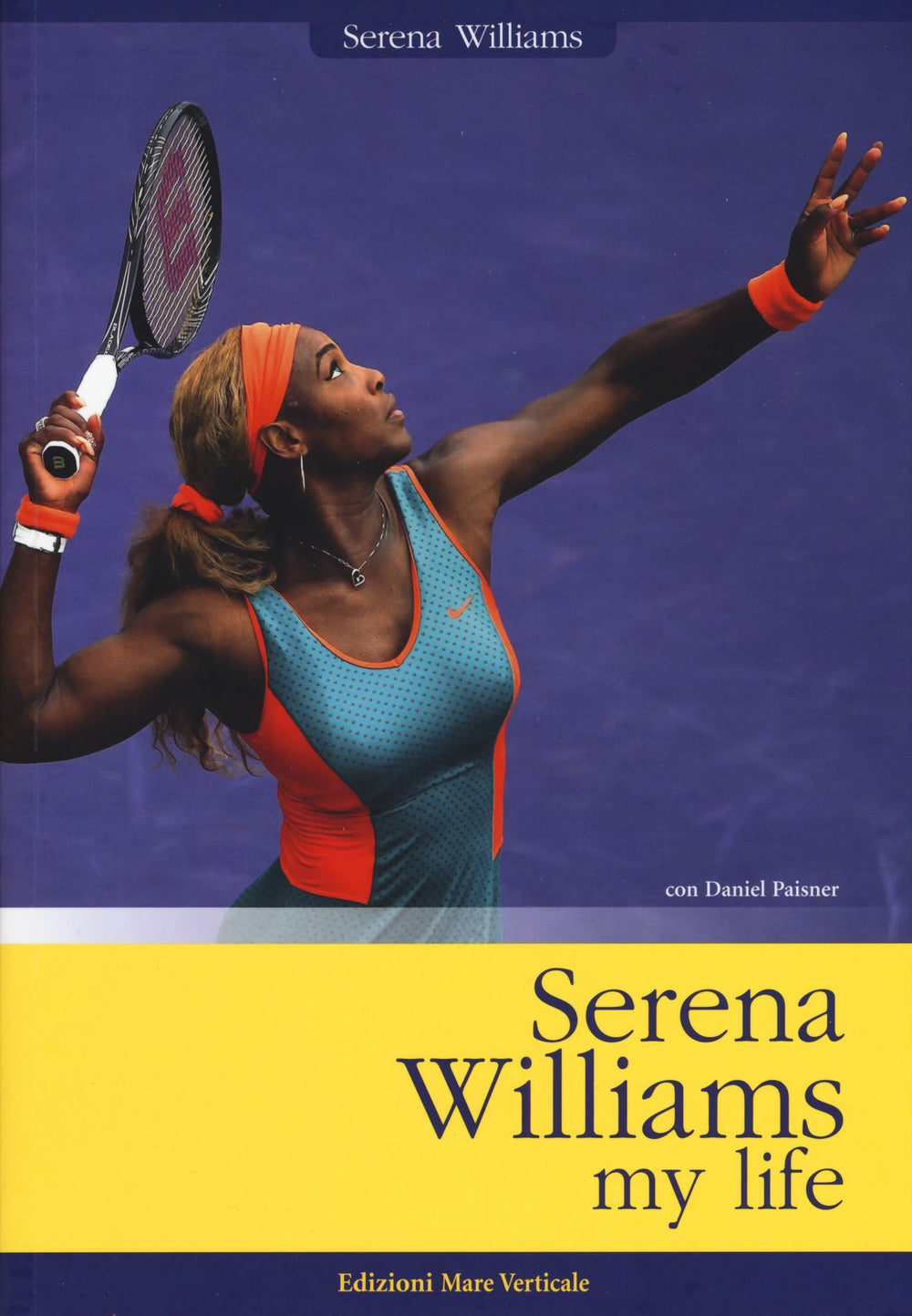 Serena Williams. My life.