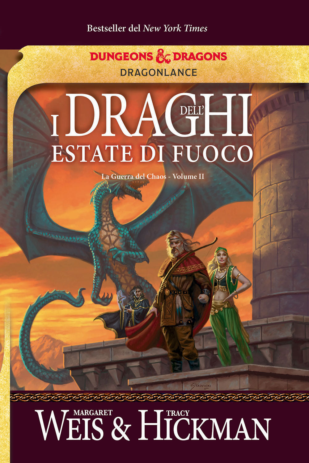 I draghi dell'estate di fuoco. La guerra del Chaos. DragonLance. Vol. 2.