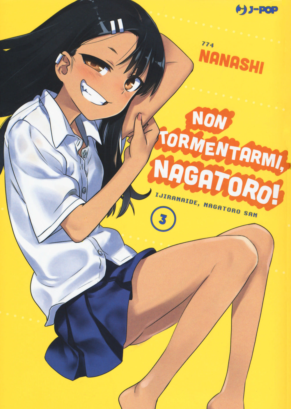 Non tormentarmi, Nagatoro!. Vol. 3.