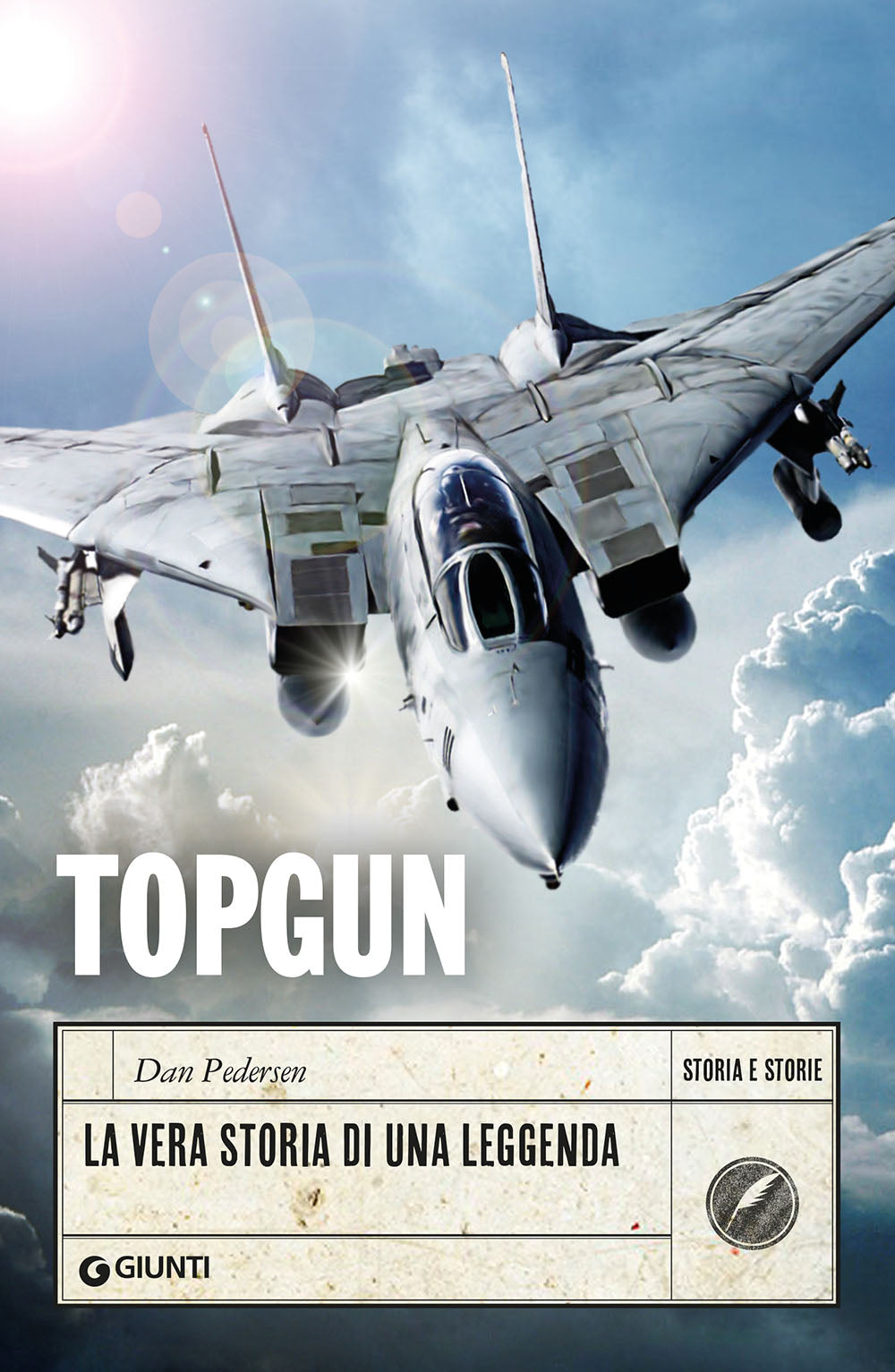 Topgun. La vera storia di una leggenda