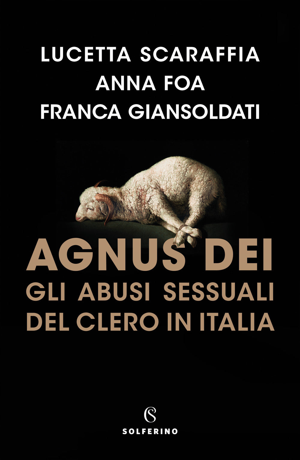 Agnus Dei. Gli abusi sessuali del clero in Italia.