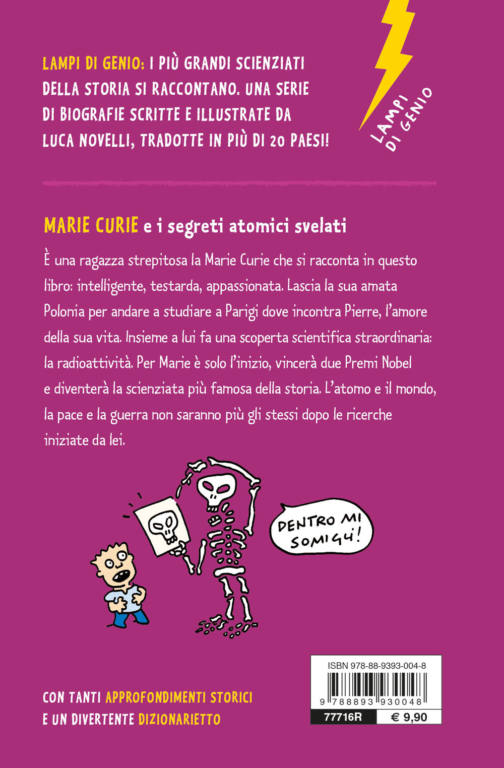 Marie Curie e i segreti atomici svelati