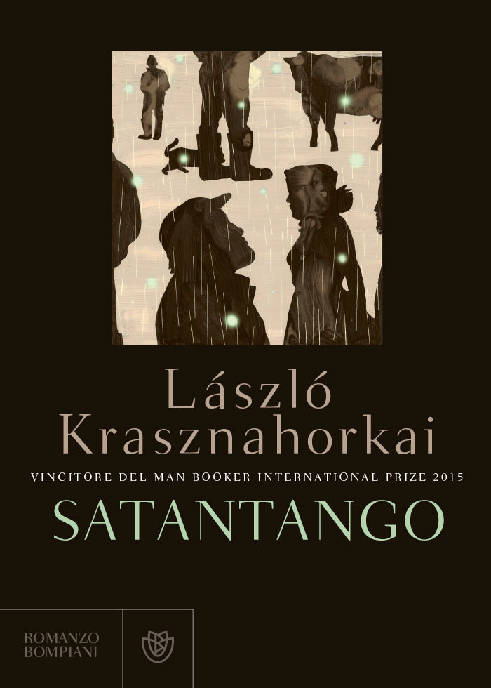 Satantango. Vincitore del Man Booker International Prize 2015