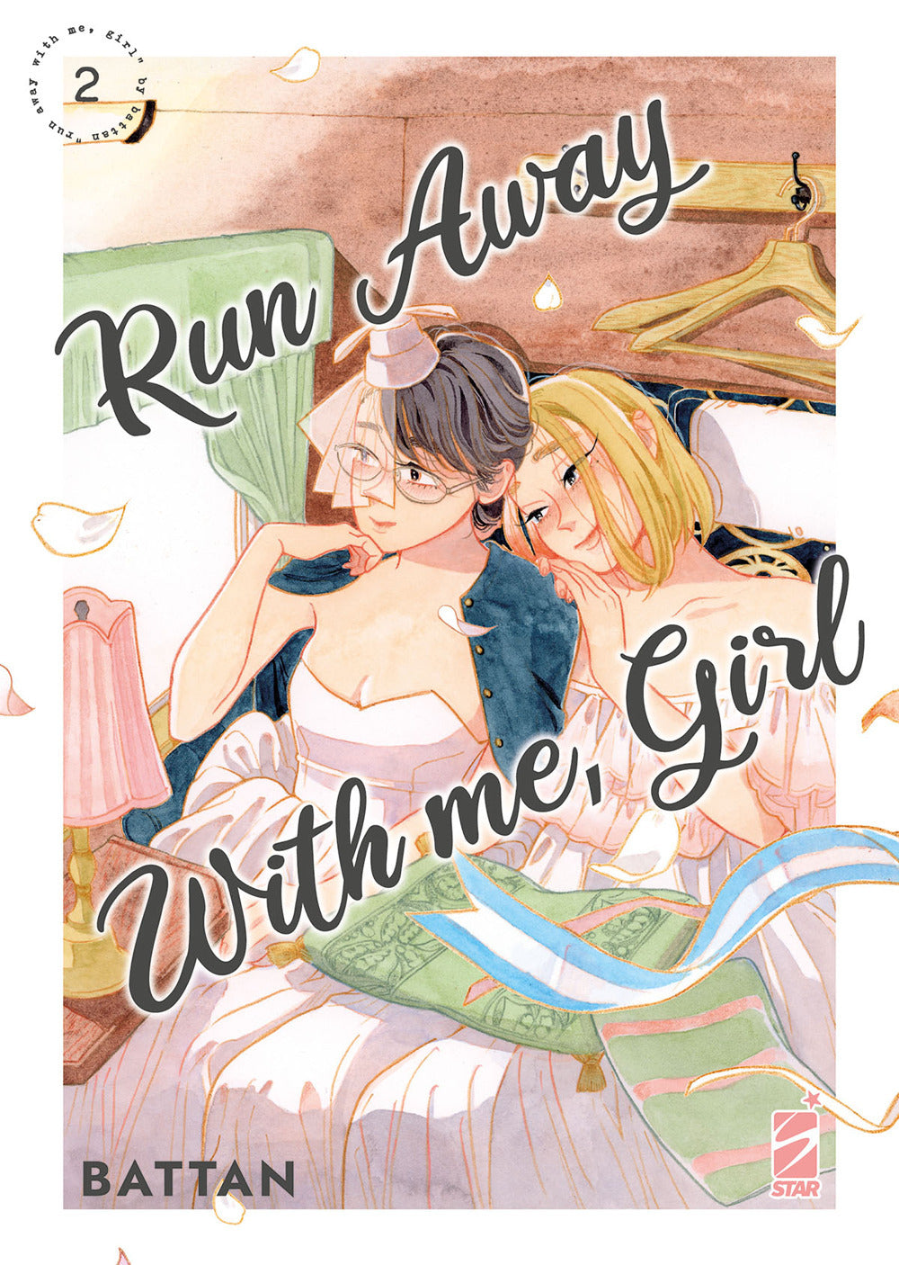 Run away with me, girl. Vol. 2.