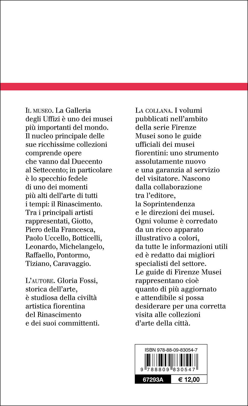 Gli Uffizi. La Guida ufficiale - Edizione aggiornata