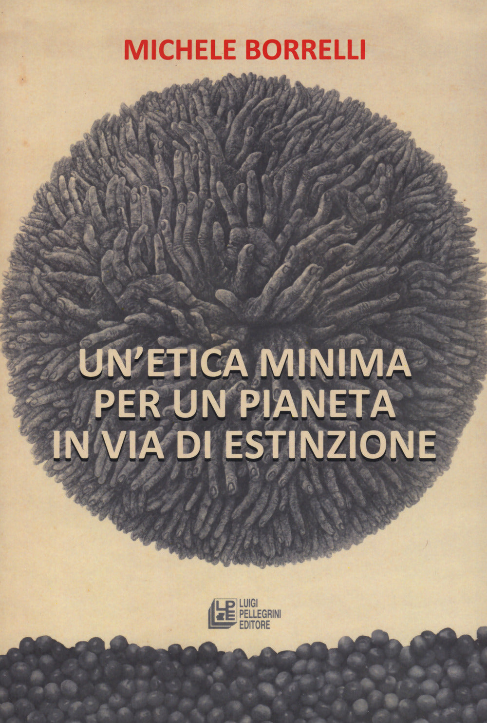 Un'etica minima per un pianeta in via di estinzione.