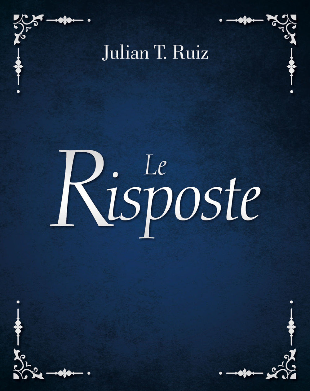 Le risposte.