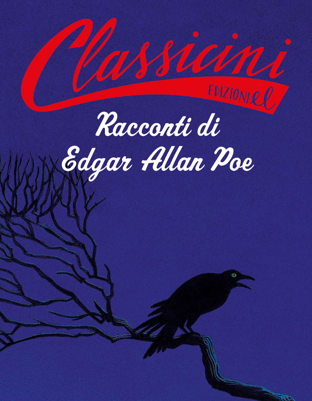 Racconti di Edgar Allan Poe. Classicini. Ediz. a colori.