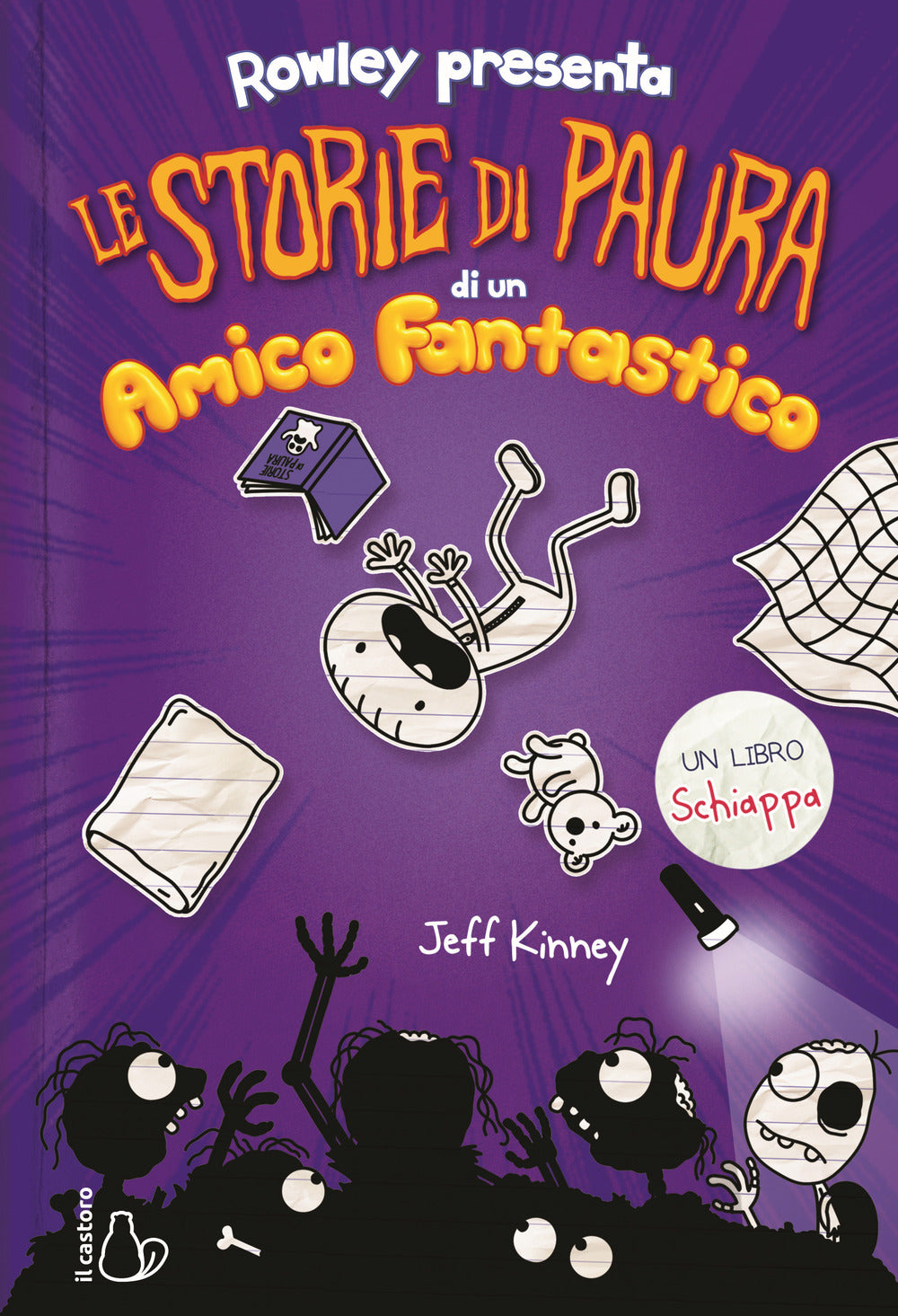 Le storie di paura di un amico fantastico. Un libro Schiappa.