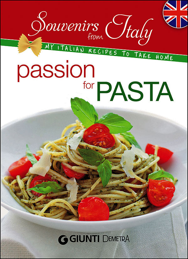 Passion for Pasta (inglese)