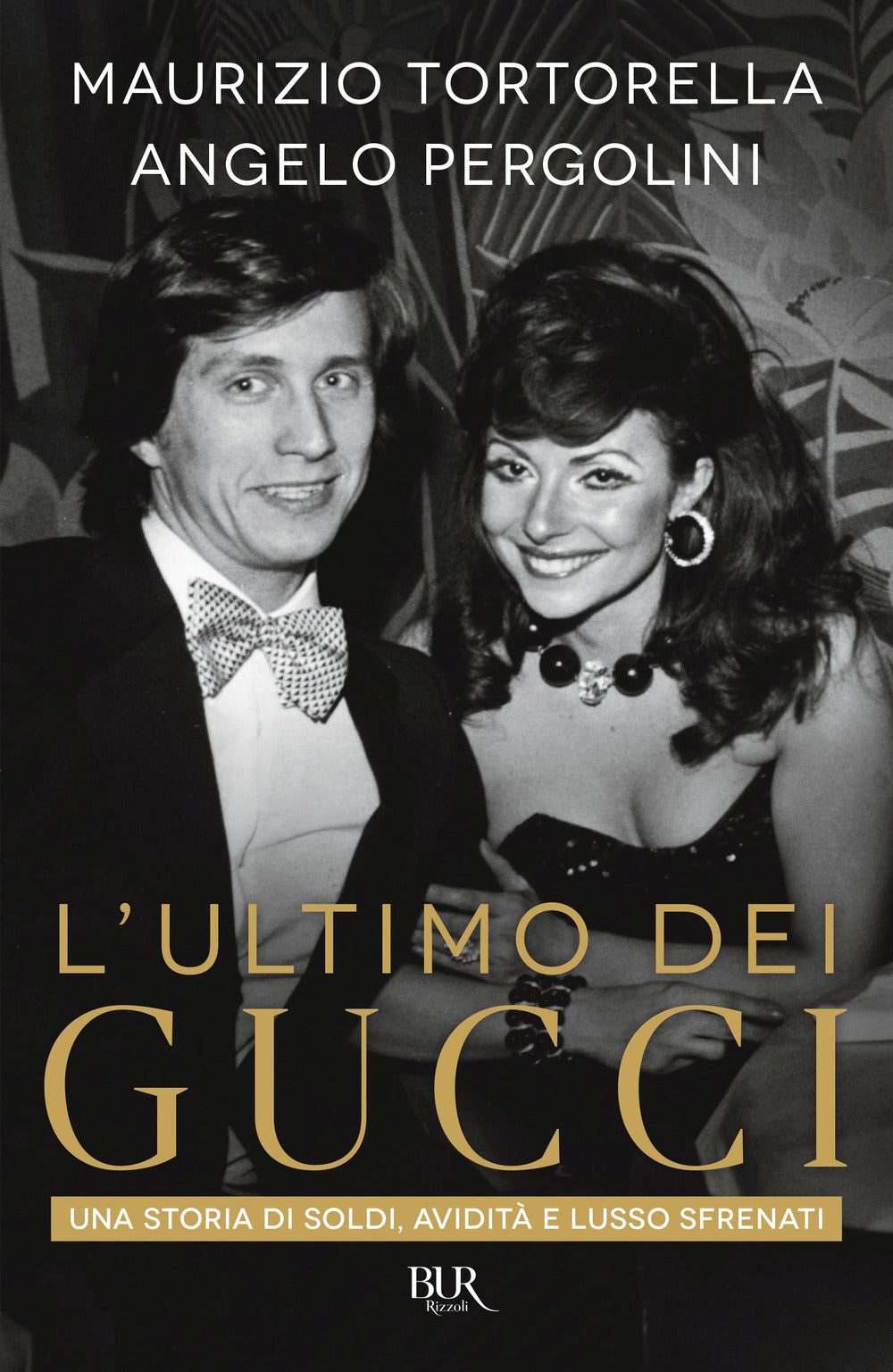 L'ultimo dei Gucci. Una storia di soldi, avidità e lusso sfrenato.