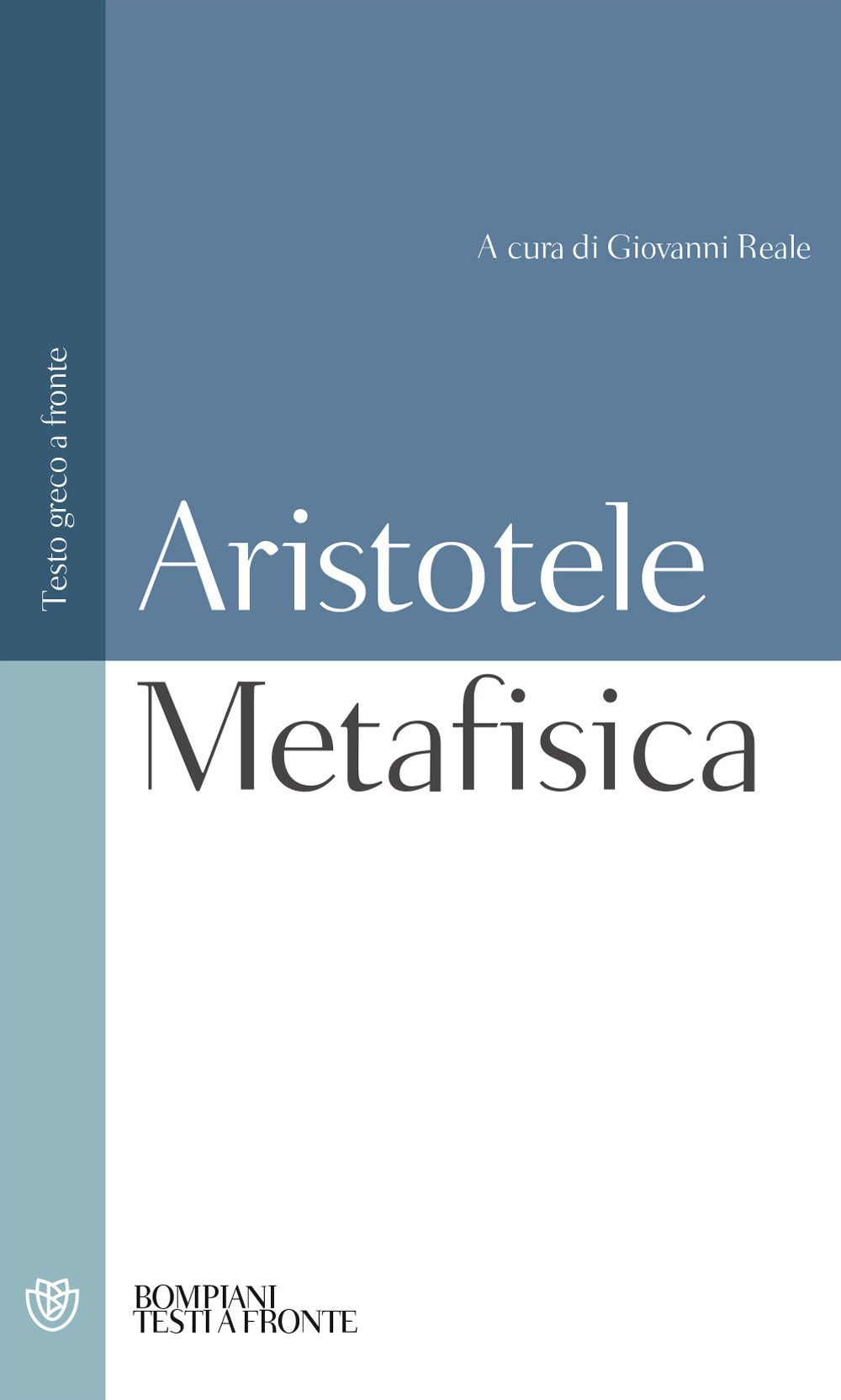 Metafisica. Testo greco a fronte