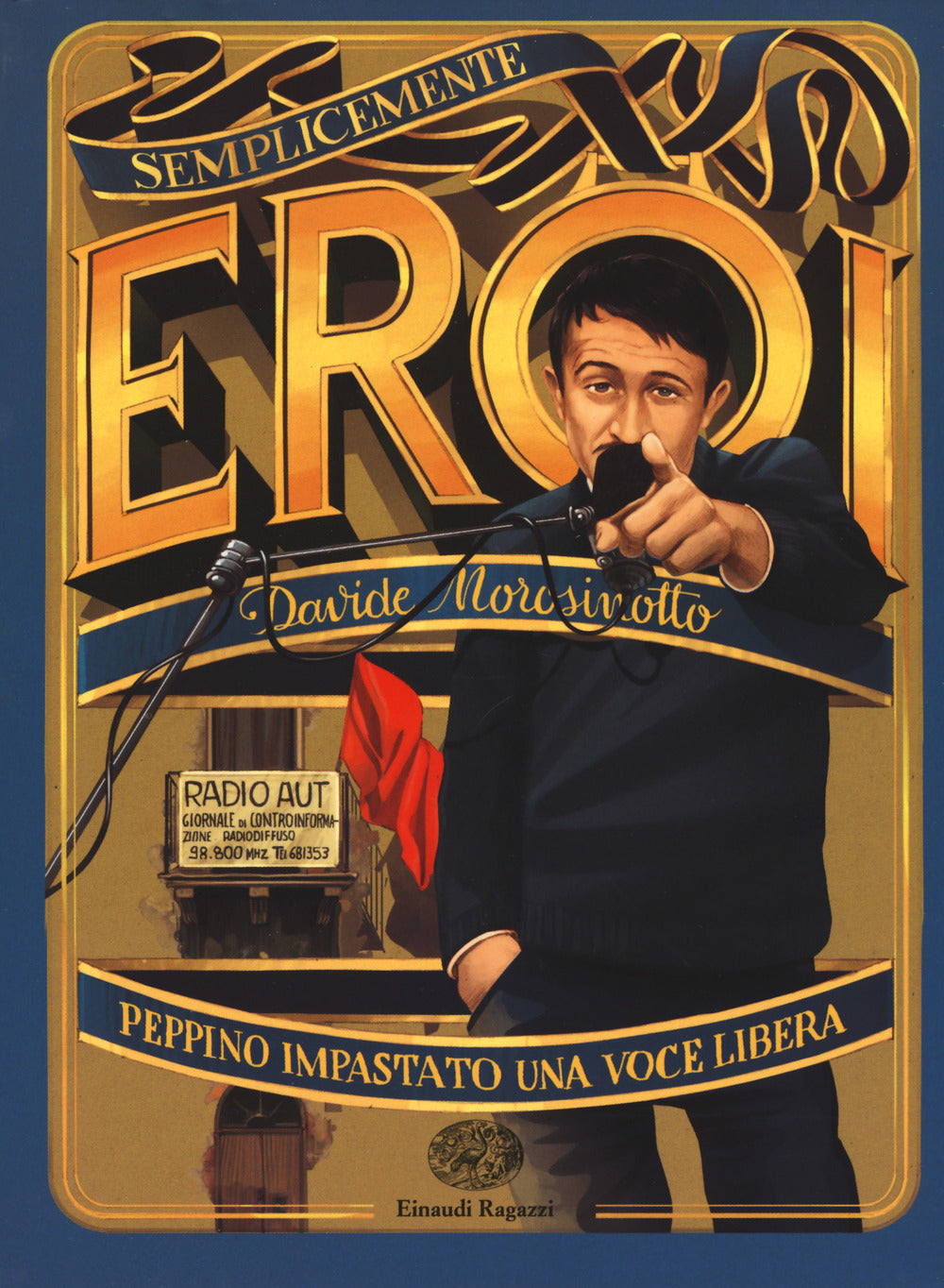 Peppino Impastato, una voce libera.