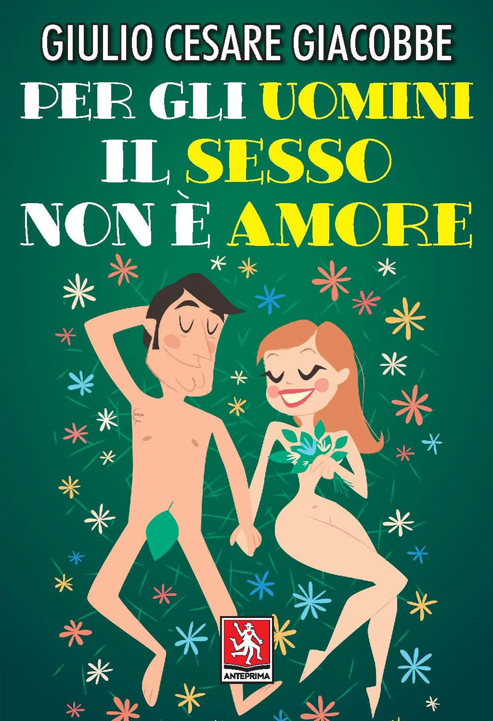 Per gli uomini il sesso non è amore.