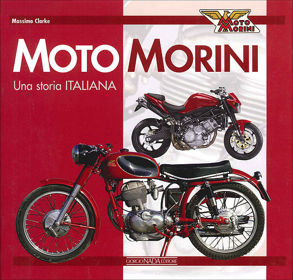 Moto Morini. Una storia italiana