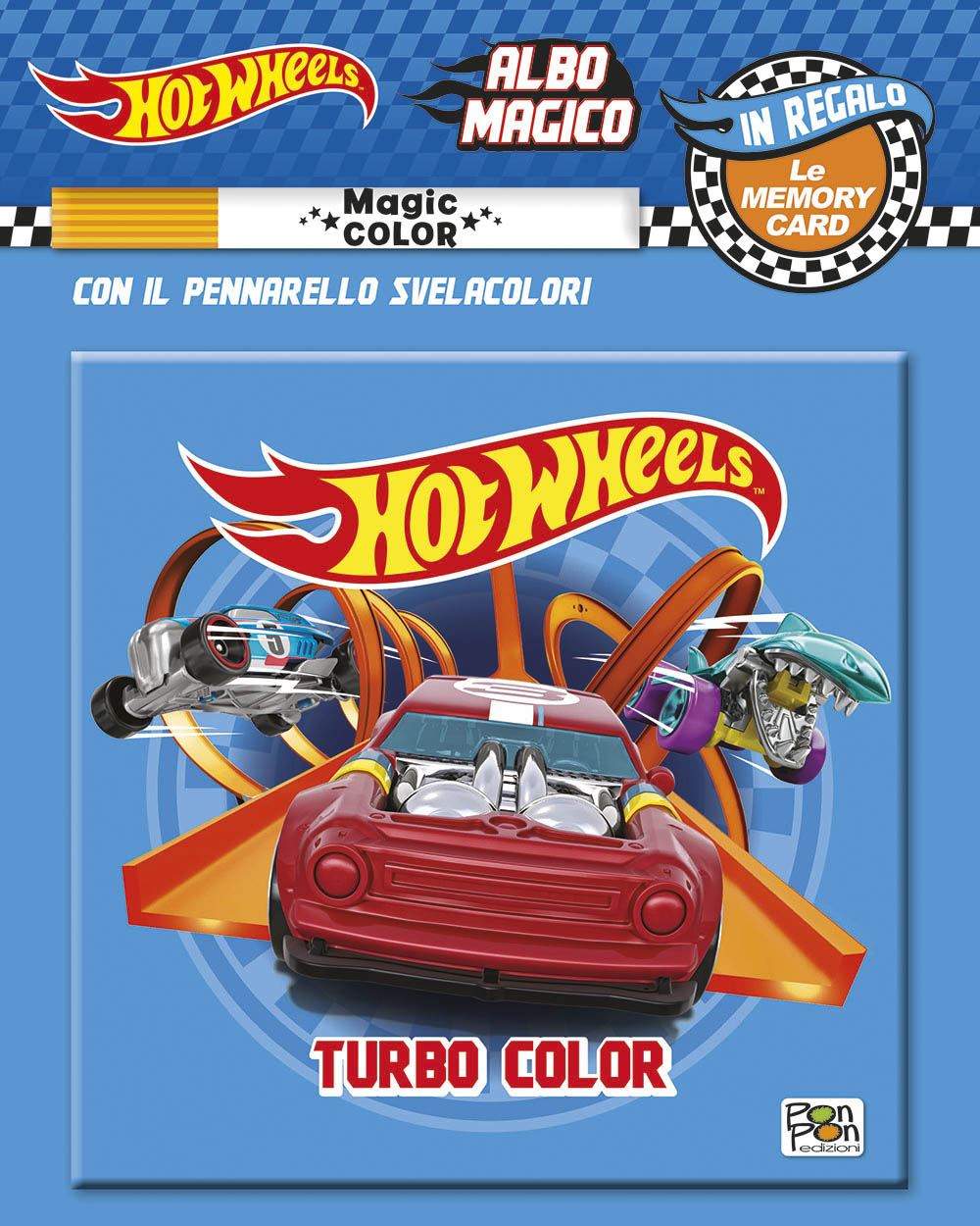 Hot Wheels. Albo Magico. Turbo Color