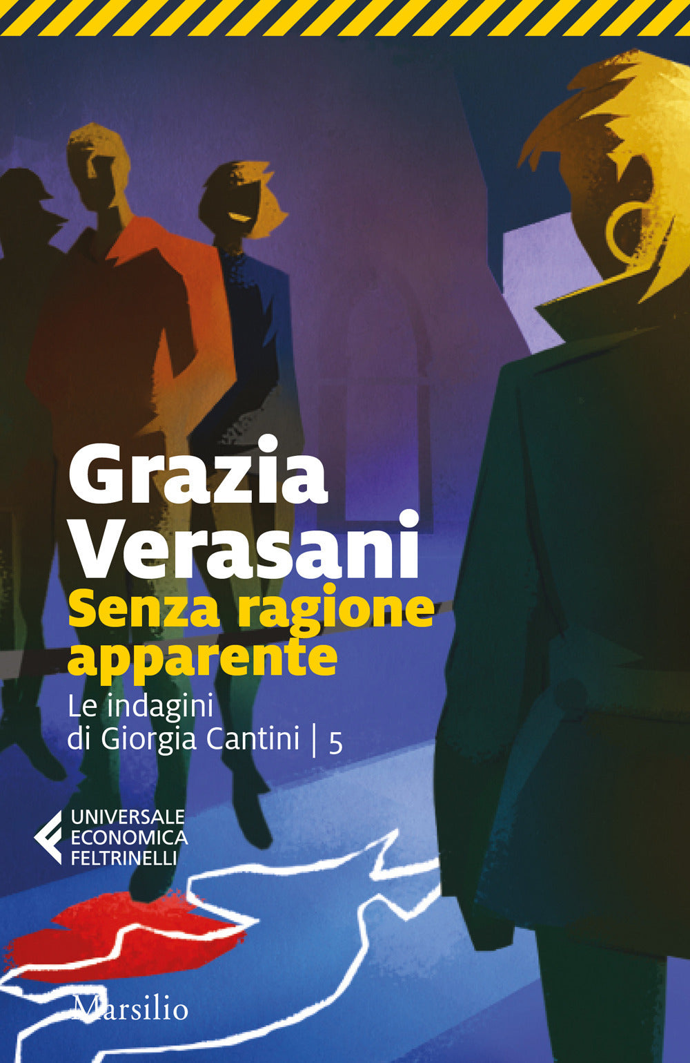 Senza ragione apparente. Le indagini di Giorgia Cantini. Vol. 5.