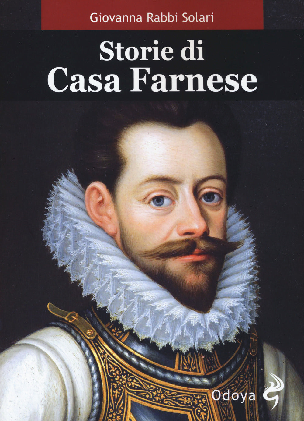 Storie di casa Farnese.