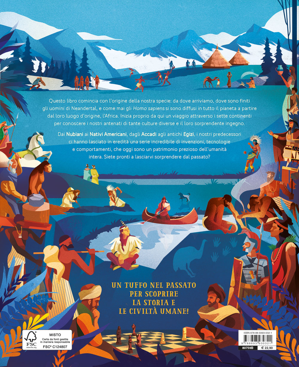 Noi umani. Storie, meraviglie e invenzioni delle antiche civiltà