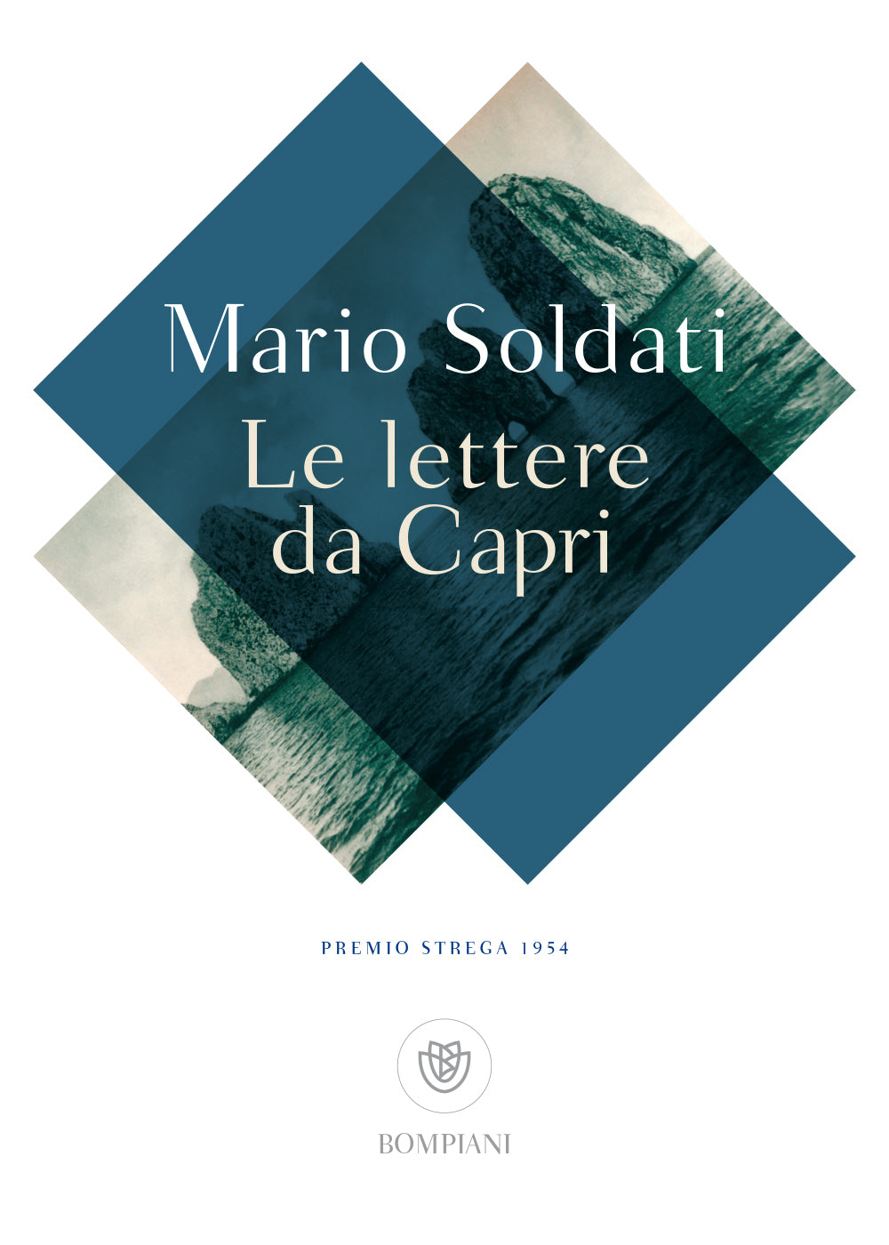 Le lettere da Capri. Premio Strega 1954