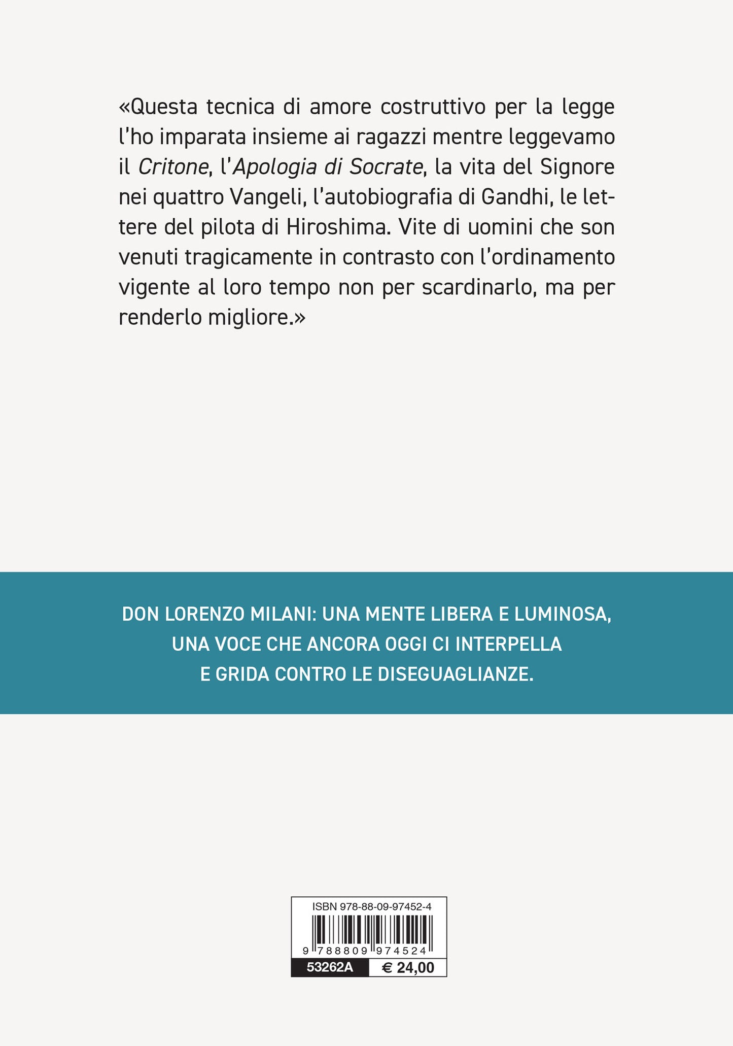 Hai nascosto queste cose ai sapienti. Don Lorenzo Milani, vita e parole per spiriti liberi