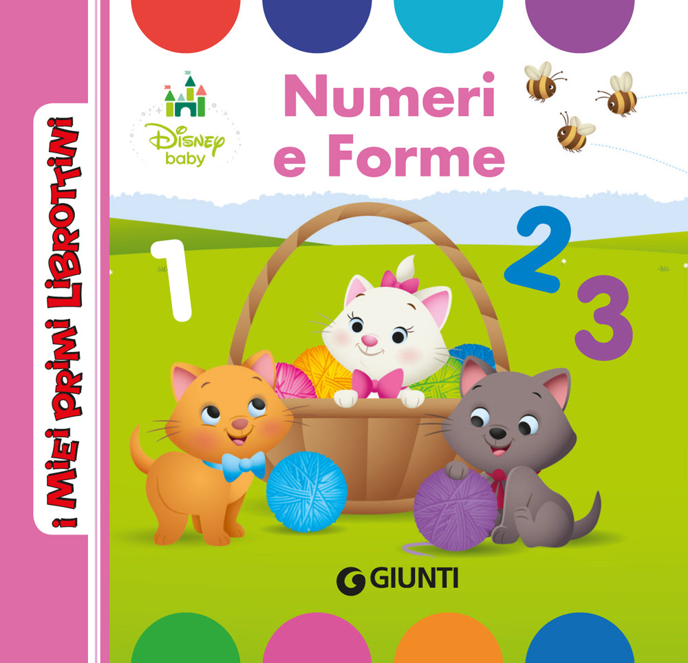 I Miei Primi Librottini - Disney Baby. Numeri e Forme