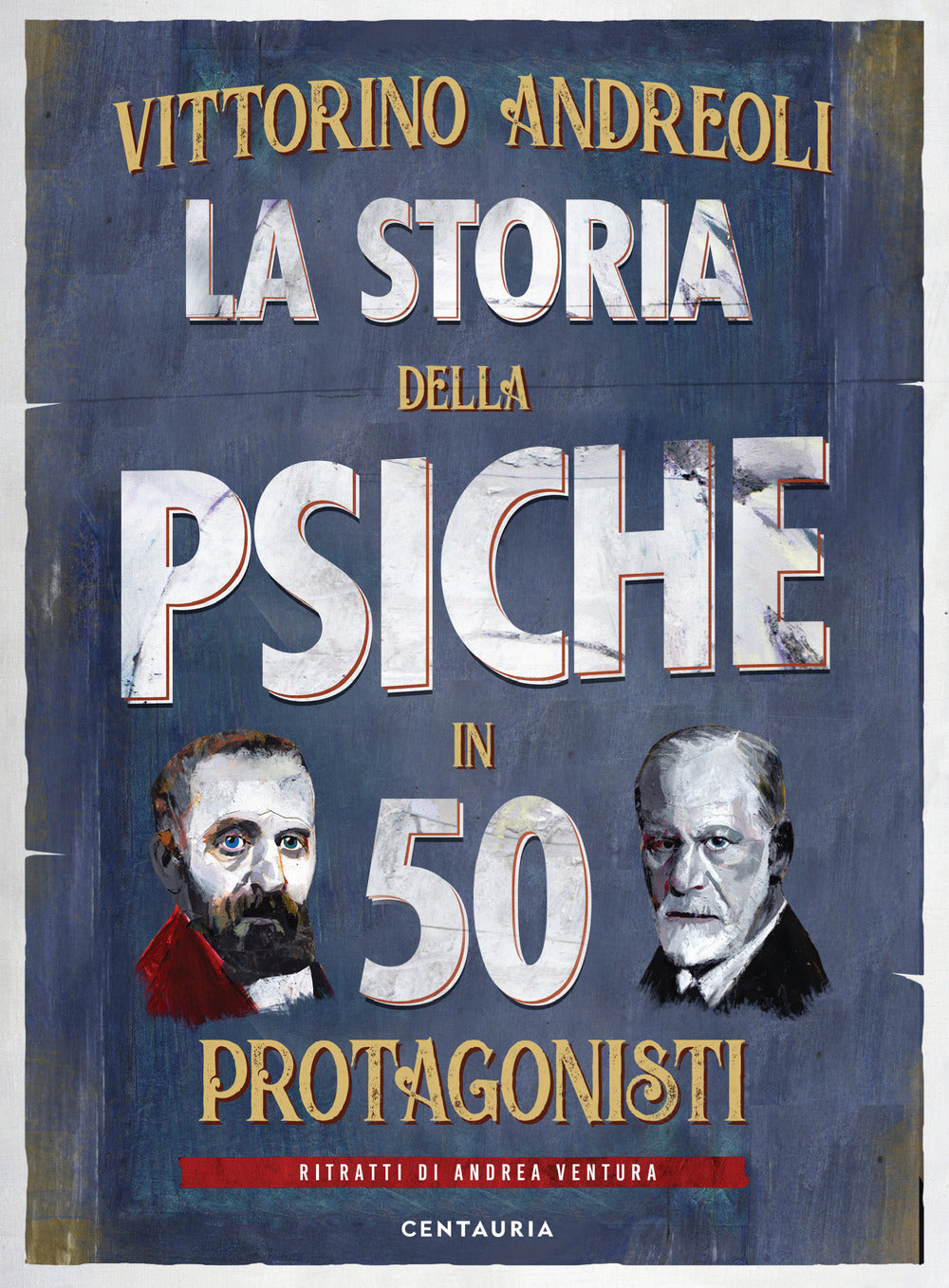 La storia della psiche in 50 protagonisti.