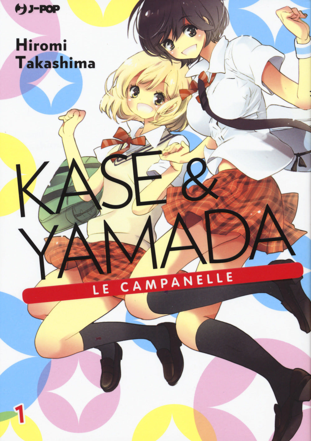 Kase & Yamada. Vol. 1: Le campanelle.