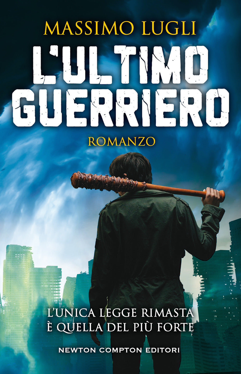 L'ultimo guerriero.