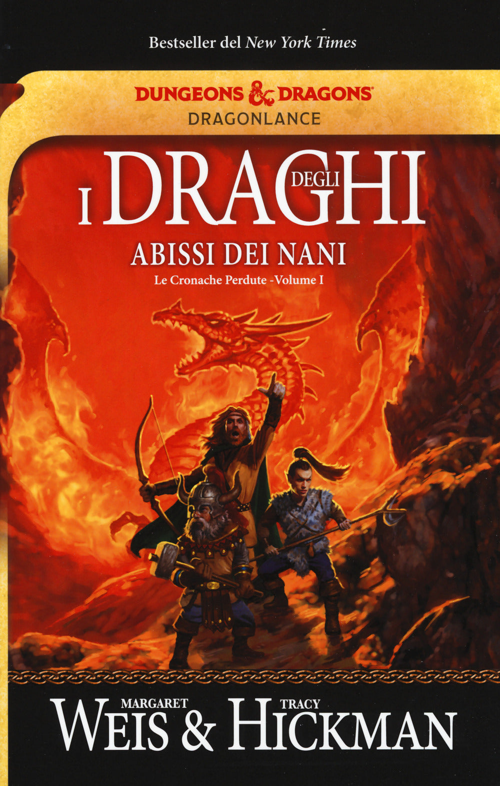 I draghi degli abissi dei nani. Le cronache perdute. DragonLance. Vol. 1.