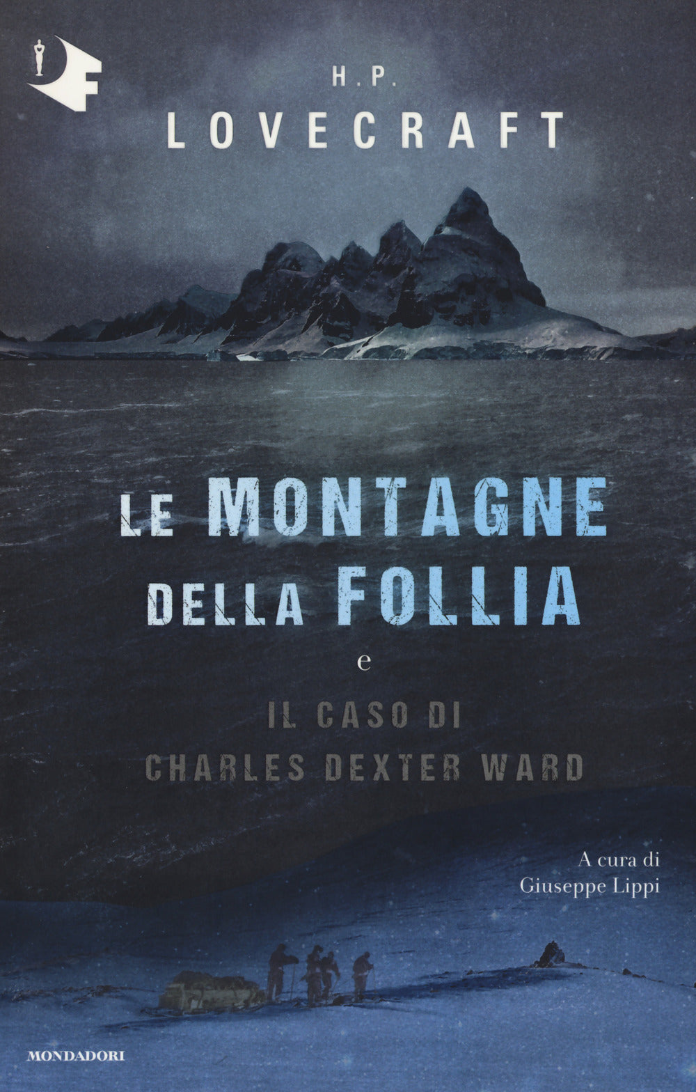 Le montagne della follia-Il caso di Charles Dexter Ward.