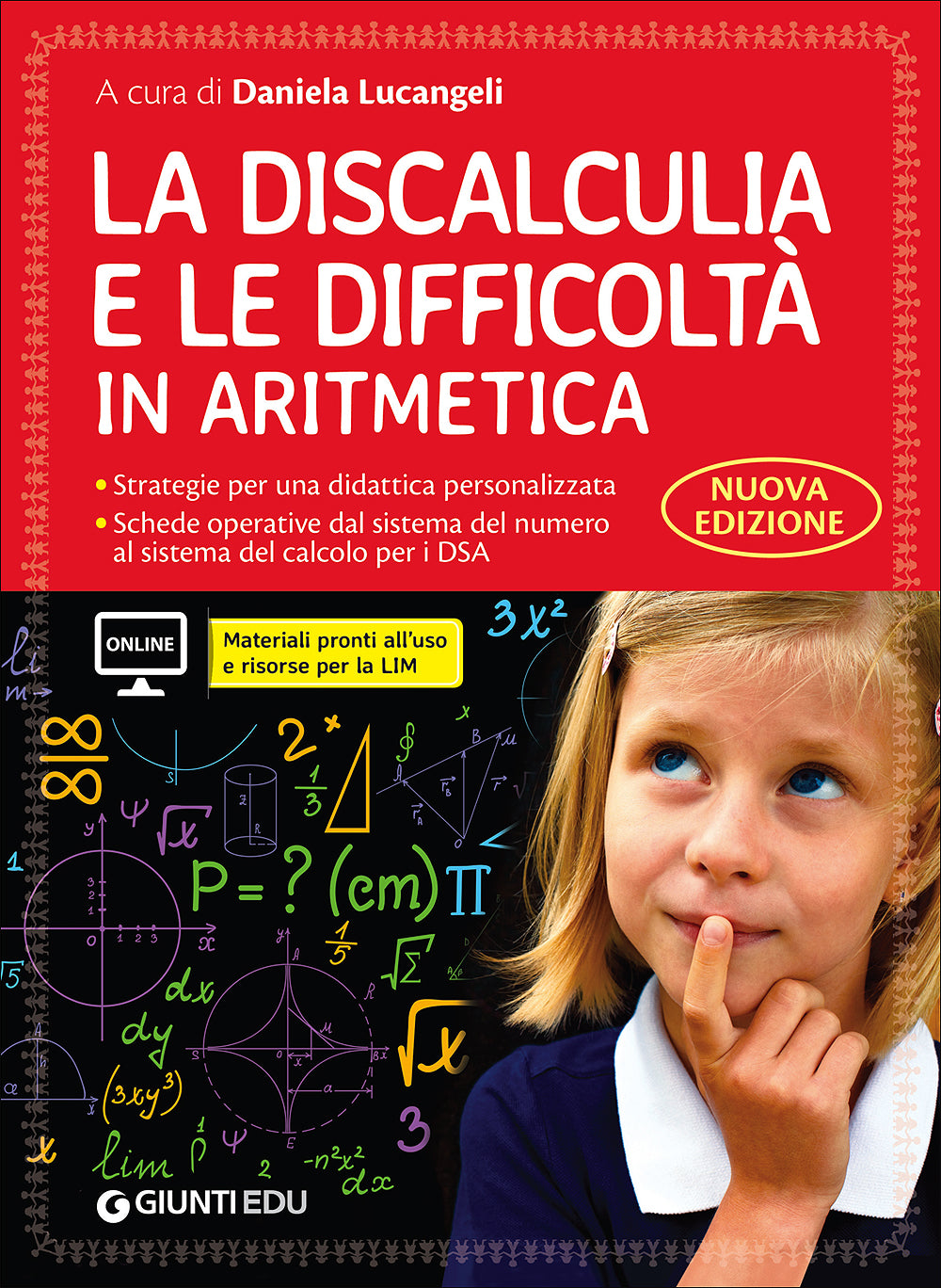 La discalculia e le difficoltà in aritmetica. Nuova edizione
