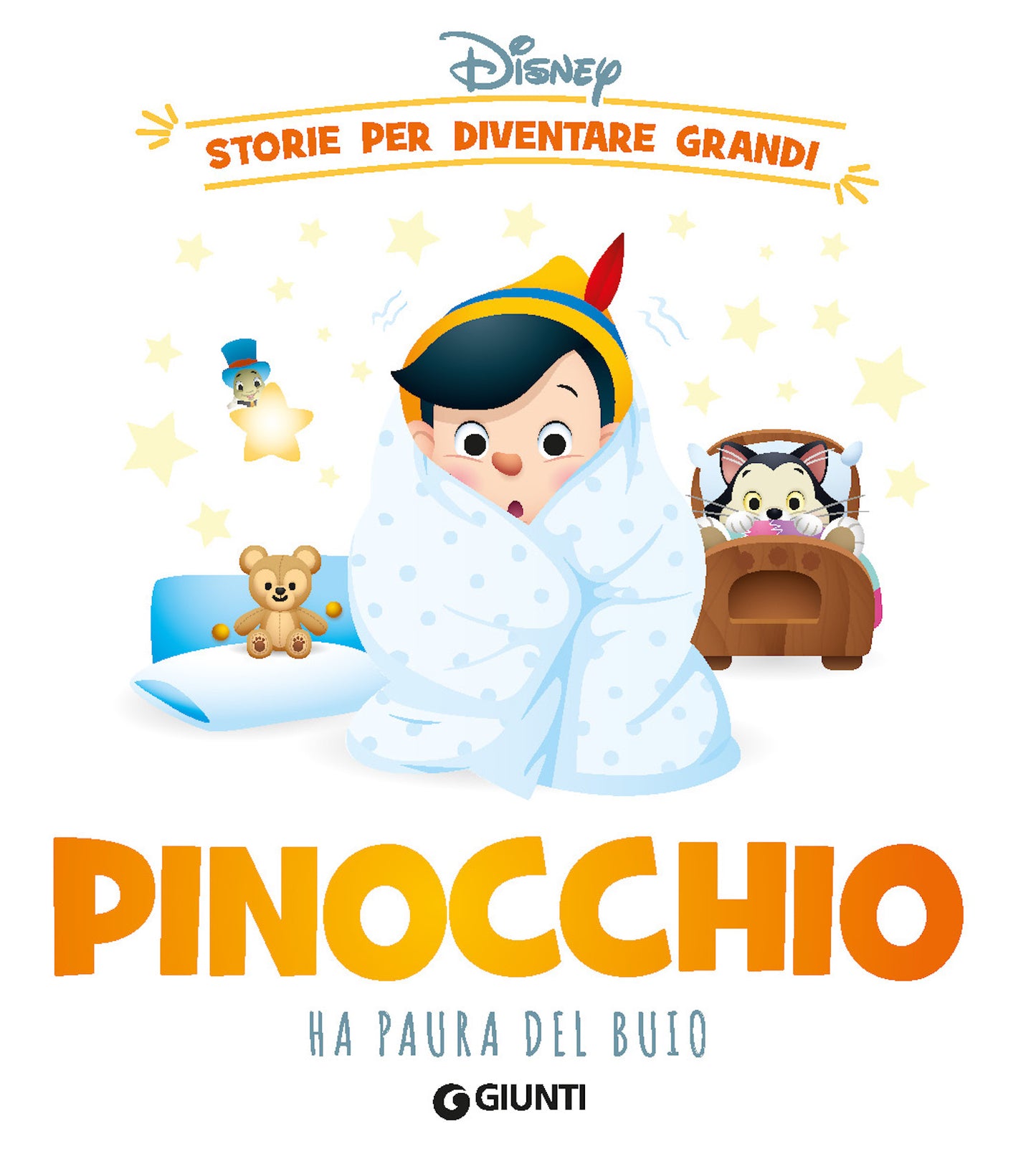 Pinocchio ha paura del buio Storie per diventare grandi