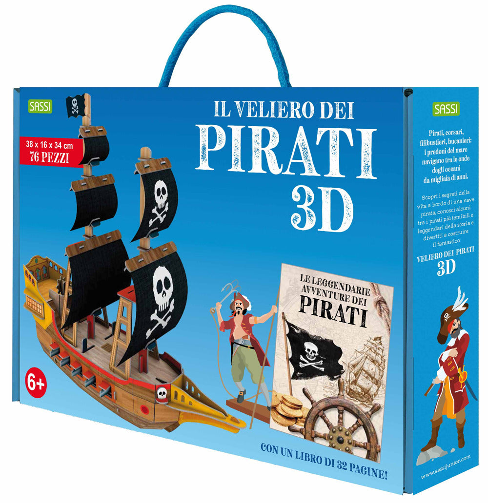 Le leggendarie avventure dei pirati. Il veliero 3D. Ediz. a colori. Con modellino.