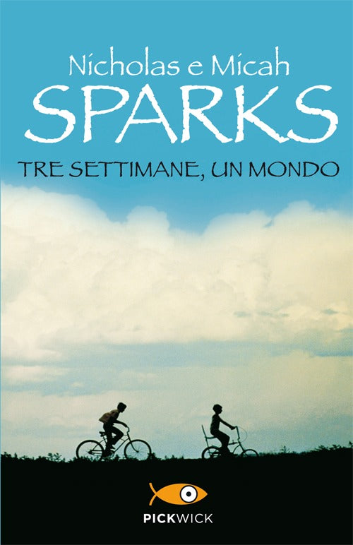 Tre settimane, un mondo.