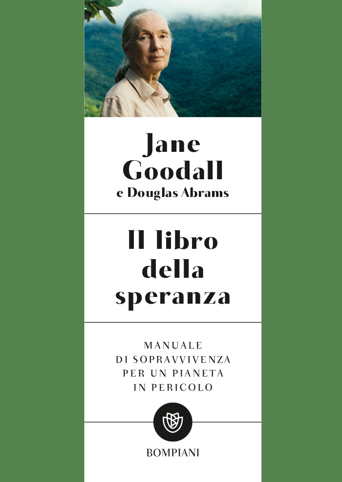 Il libro della speranza. Manuale di sopravvivenza per un pianeta in pericolo