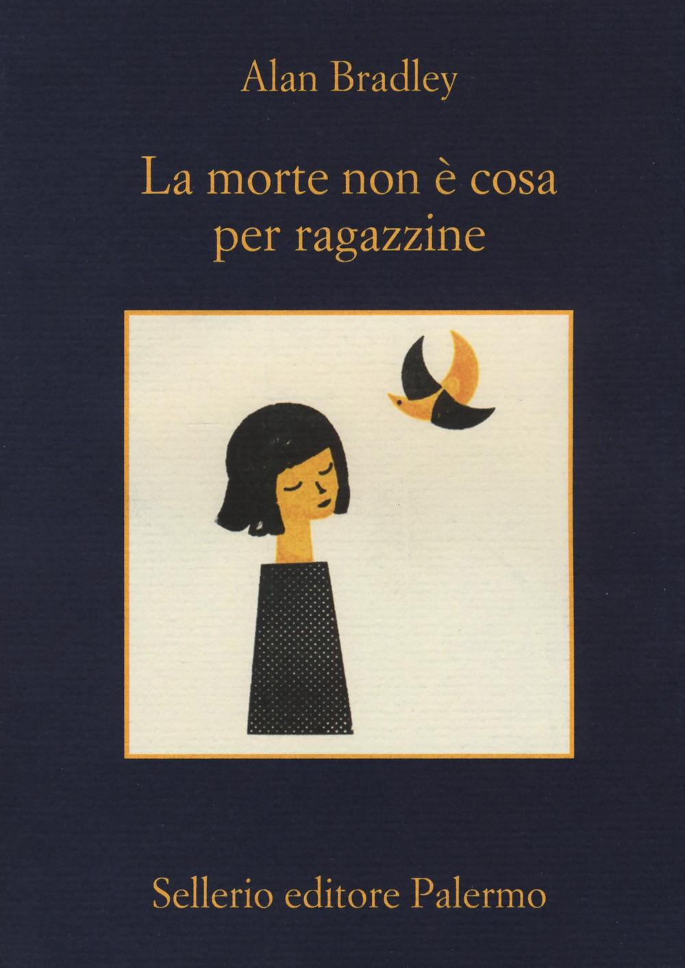 La morte non è cosa per ragazzine.