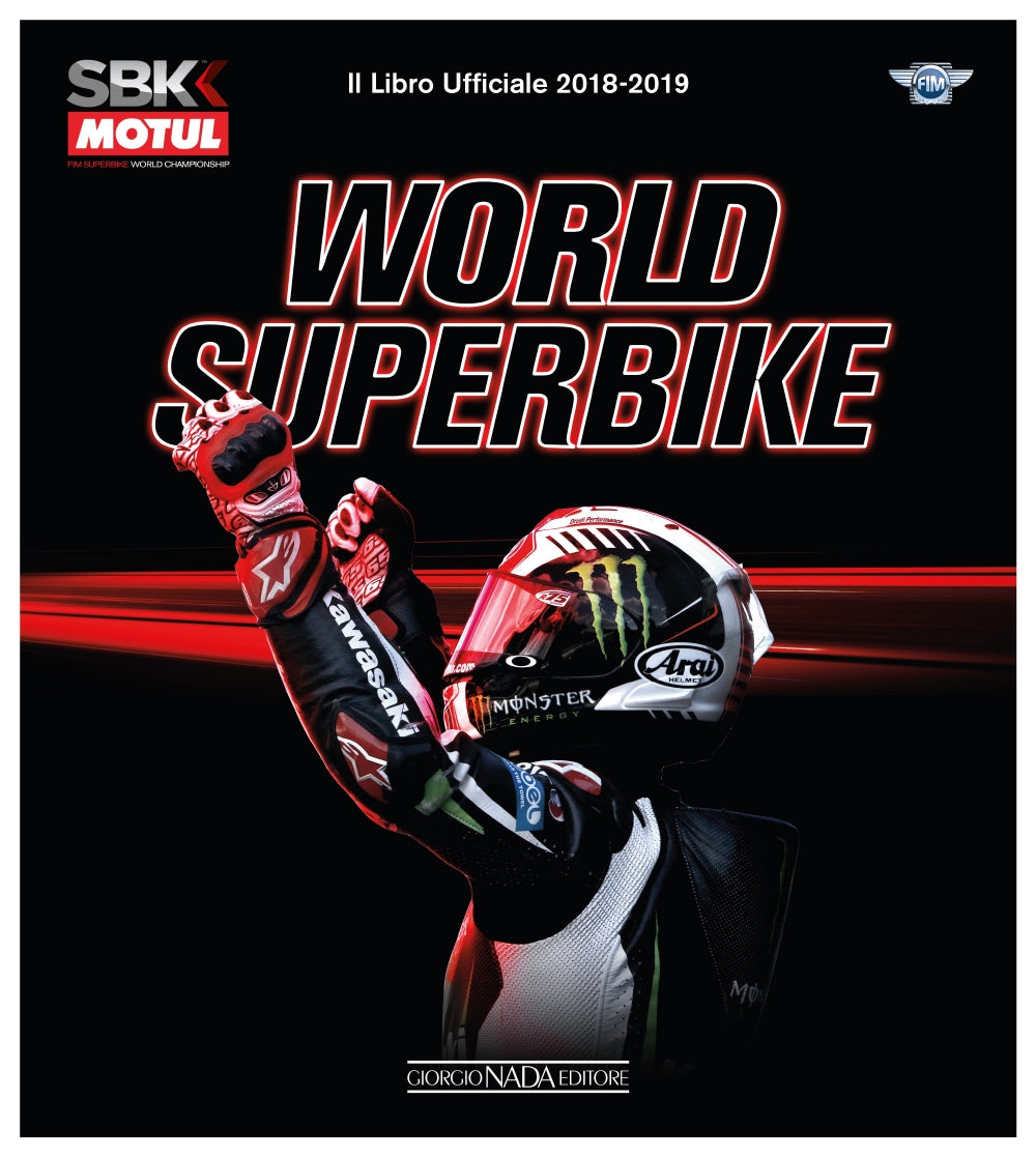 World Superbike 2018-2019. Il libro ufficiale