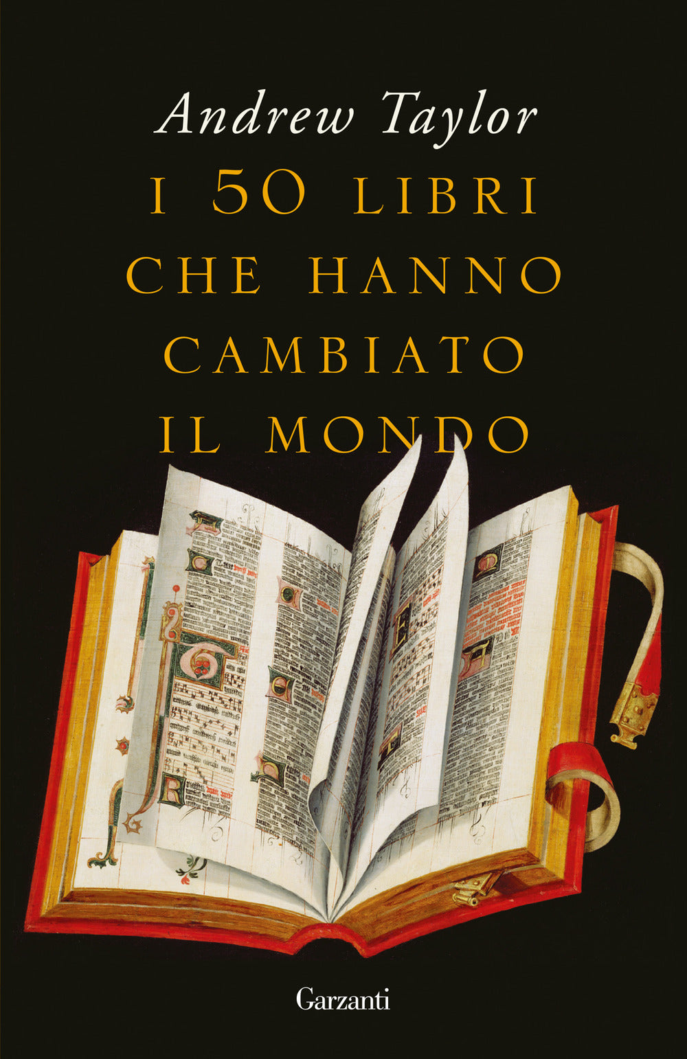 I 50 libri che hanno cambiato il mondo.