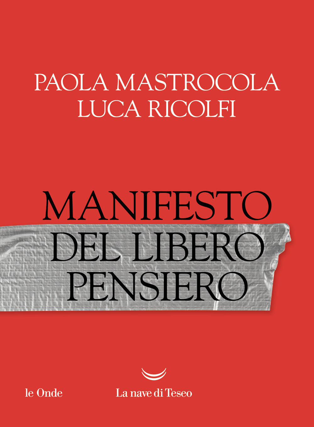 Manifesto del libero pensiero.