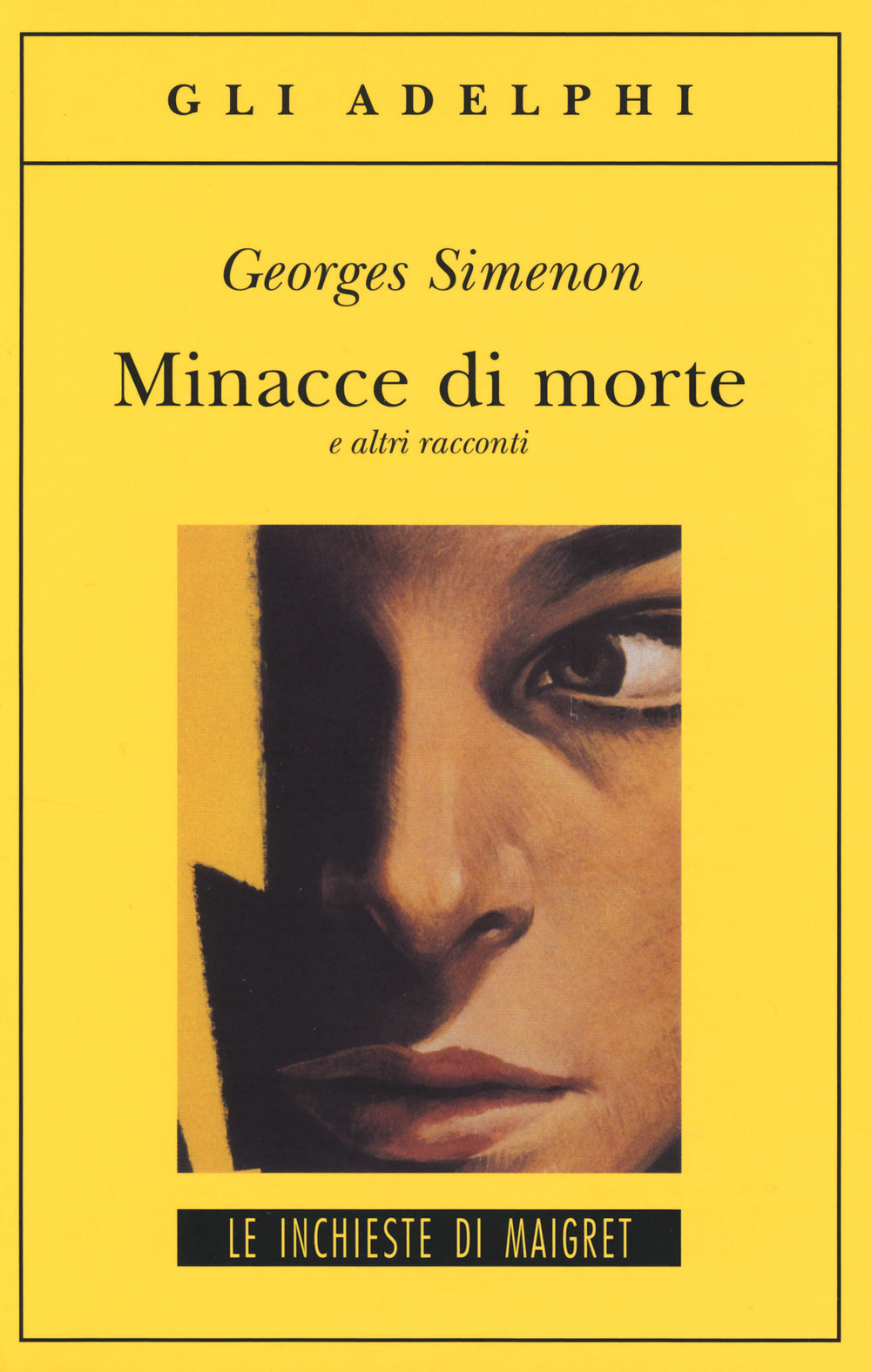 Minacce di morte e altri racconti.