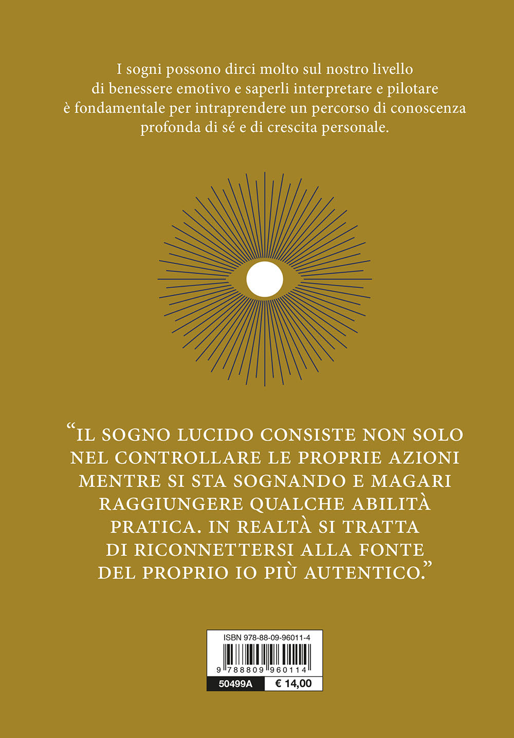 Sogni lucidi. Capirli e orientarli per conoscere se stessi