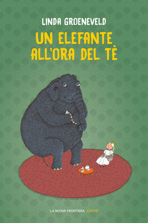 Un elefante all'ora del tè. Ediz. illustrata.